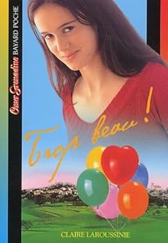 Mass Market Paperback Trop beau ! [French] Book