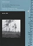  Das nördliche Elbtal bei Coswig, Lkr. Wittenberg - Band 81 (Veröffentlichungen des LDA und Archäologie Sachsen-Anhalt )