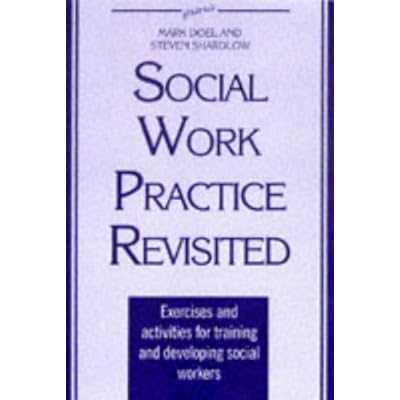 The New Social Work Practice