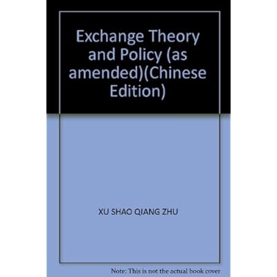 Exchange Theory and Policy