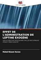Effet de l'Administration de Leptine Exog�ne 6203316547 Book Cover