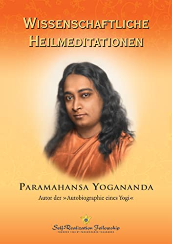 Wissenschaftliche Heilmeditationen (Scientific Healing Affirmations--German)