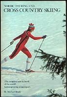 Nordic Touring and Cross Country Skiing 8209017810 Book Cover