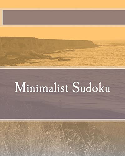 Minimalist Sudoku: Logical and Deductive Sudoku Puzzles