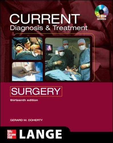CURRENT Diagnosis and Treatment Surgery: Thirteenth Edition (LANGE CURRENT Series)