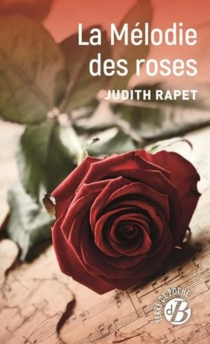 La Mélodie des roses