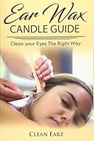 Algopix Similar Product 7 - Ear Wax Candles Learn How To Remove