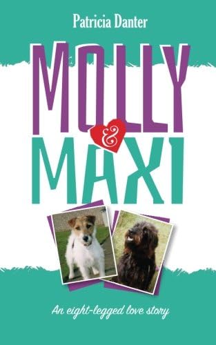 Molly & Maxi: An Eight-Legged Love Story