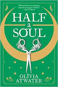 Half a Soul (Regency Faerie Tales, 1) book cover