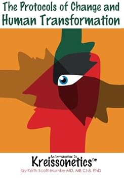 Paperback An Introduction To Kreissonetics: Protocols For Change And Human Transformation Book