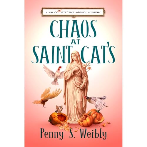 Chaos at Saint Cat's Audiolibro Por Penny S. Weibly arte de portada