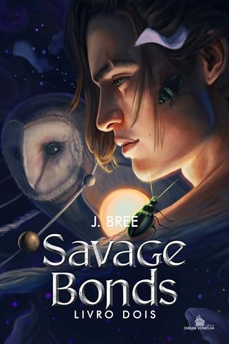 Savage Bonds: Vinculos que nos unem - vol.2 (Vínculos que nos unem)