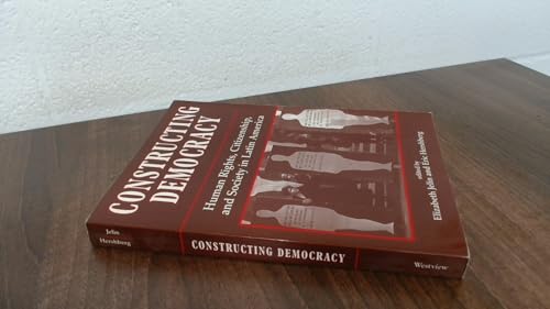 Constructing Democracy: Human Rights, Citizensh... 0813324394 Book Cover