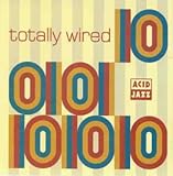  Totally Wired 10