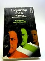 Inquiring Man: The Psychology of Personal Constructs: The Theory of Personal Constructs (Penguin Modern Psychology) 0140806172 Book Cover