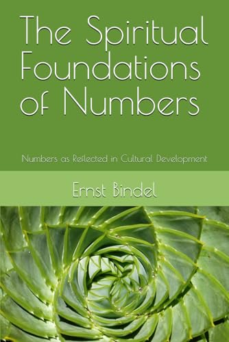 The Spiritual Foundation of Numbers: Numbers as reflected in cultural development - image 1