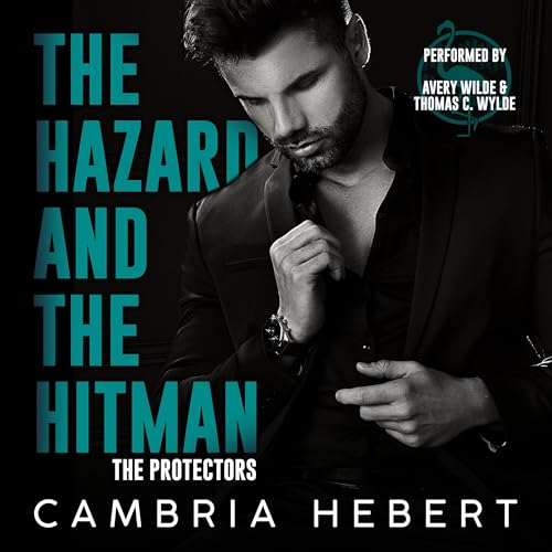 The Hazard and the Hitman Audiolibro Por Cambria Hebert arte de portada