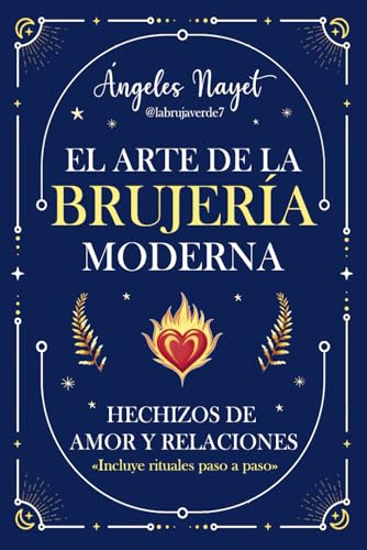 Hechizos de Amor y Relaciones: Hechizos para el amor, la pasión