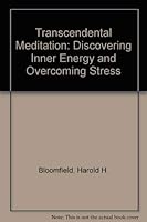 Transcendental Meditation: Discovering Inner Energy and Overcoming Stress 0041490363 Book Cover