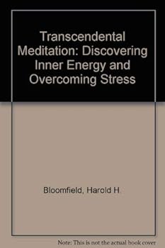 Hardcover Transcendental Meditation: Discovering Inner Energy and Overcoming Stress Book