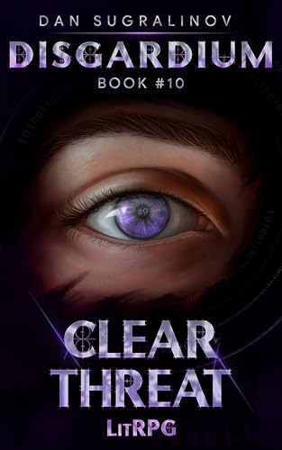 Disgardium Book 10: Clear Threat cover