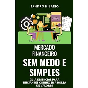 Capa do livro Mercado Financeiro - Sem Medo e Simples (Portuguese Edition)