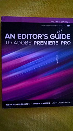 An Editor's Guide to Adobe Premiere Pro: second edition