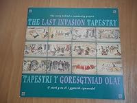 Last Invasion Tapestry: The Story Behind a Community Project 0953015300 Book Cover