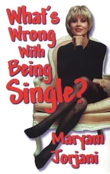 Paperback What's Wrong With Being Single? Book