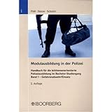  Modulausbildung in der Polizei, Bd.1: Gefahrenabwehr / Einsatz