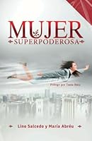Mujer Superpoderosa (Spanish Edition) B0BXNRG8SR Book Cover