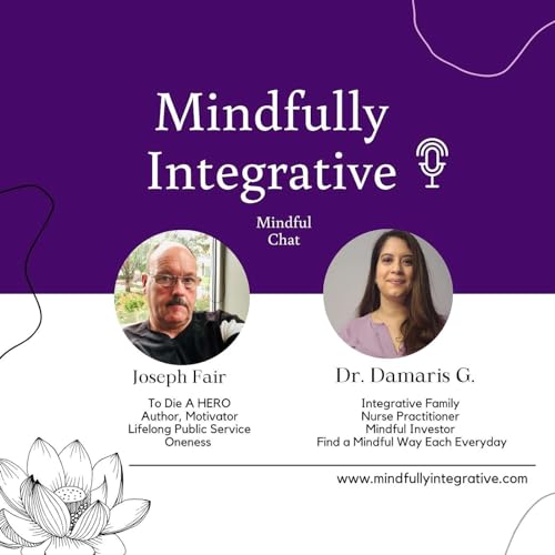 Bonus Episode Mindful Chat with Joeseph Patrick Fair Podcast Por  arte de portada