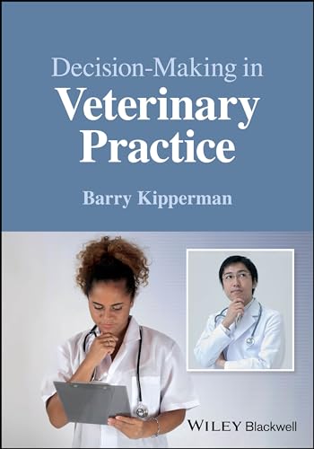 Decision-Making in Veterinary Practice view 2