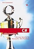  C Sharp: Die neue Sprache für Microsofts .NET-Plattform