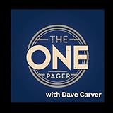 The One Pager with Dave Carver