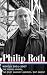 Philip Roth: Novels 2001-2007: The Dying Animal / The Plot Against America / Exit Ghost (Library of America)