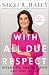 With All Due Respect: Defending America with Grit and Grace