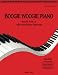 Boogie Woogie Piano: Riffs Vol.1 Left-Hand Bass Patterns