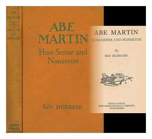 Abe Martin; Hoss Sense and Nonsense, B00085VJQ6 Book Cover