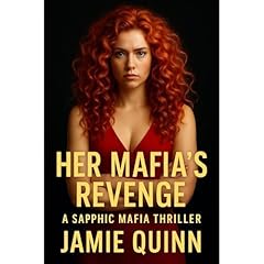 Her Mafia's Revenge Audiolibro Por Jamie Quinn arte de portada