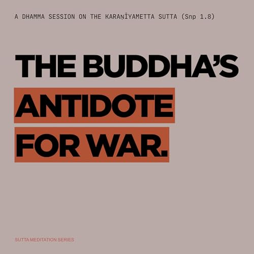 Page de couverture de THE BUDDHA'S ANTIDOTE FOR WAR