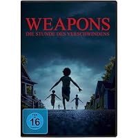Weapons - Die Stunde des Verschwindens