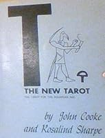 T: The New Tarot: The Tarot for the Aquarian Age B0015IQ014 Book Cover