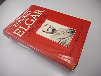 Hardcover Edward Elgar: A Creative Life Book