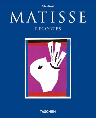 Matisse - Recortes (Spanish Edition) [Spanish] 3822880108 Book Cover