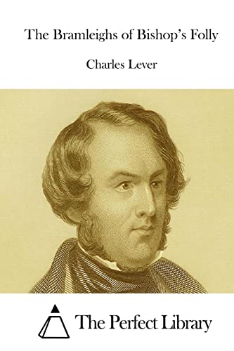 The Bramleighs of Bishop's Folly (Perfect Library)