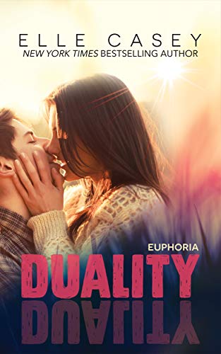Euphoria (Duality Series, Book 2)