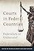 Courts in Federal Countries: Federalists or Unitarists?