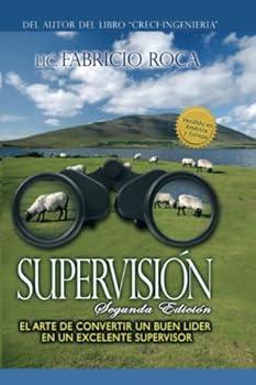 Paperback Supervision: El arte de convertir un buen lider en un excelente supervisor [Spanish] Book