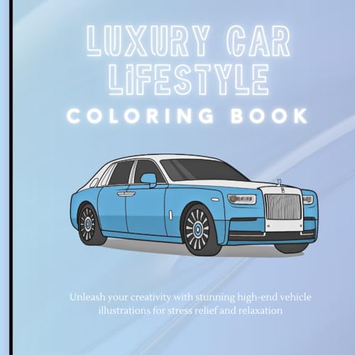 Luxury Car Coloring Book for Adults: Intricate Designs of Classic and Modern Supercars: Unleash Your Creativity with Stunning High-End Vehicle Illustrations for Stress Relief and Relaxation image 2